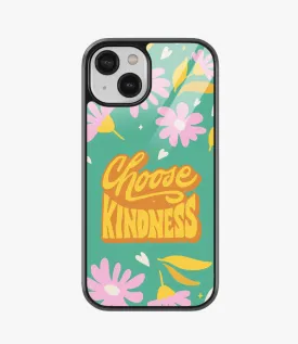 Choose Kindness Glass Case