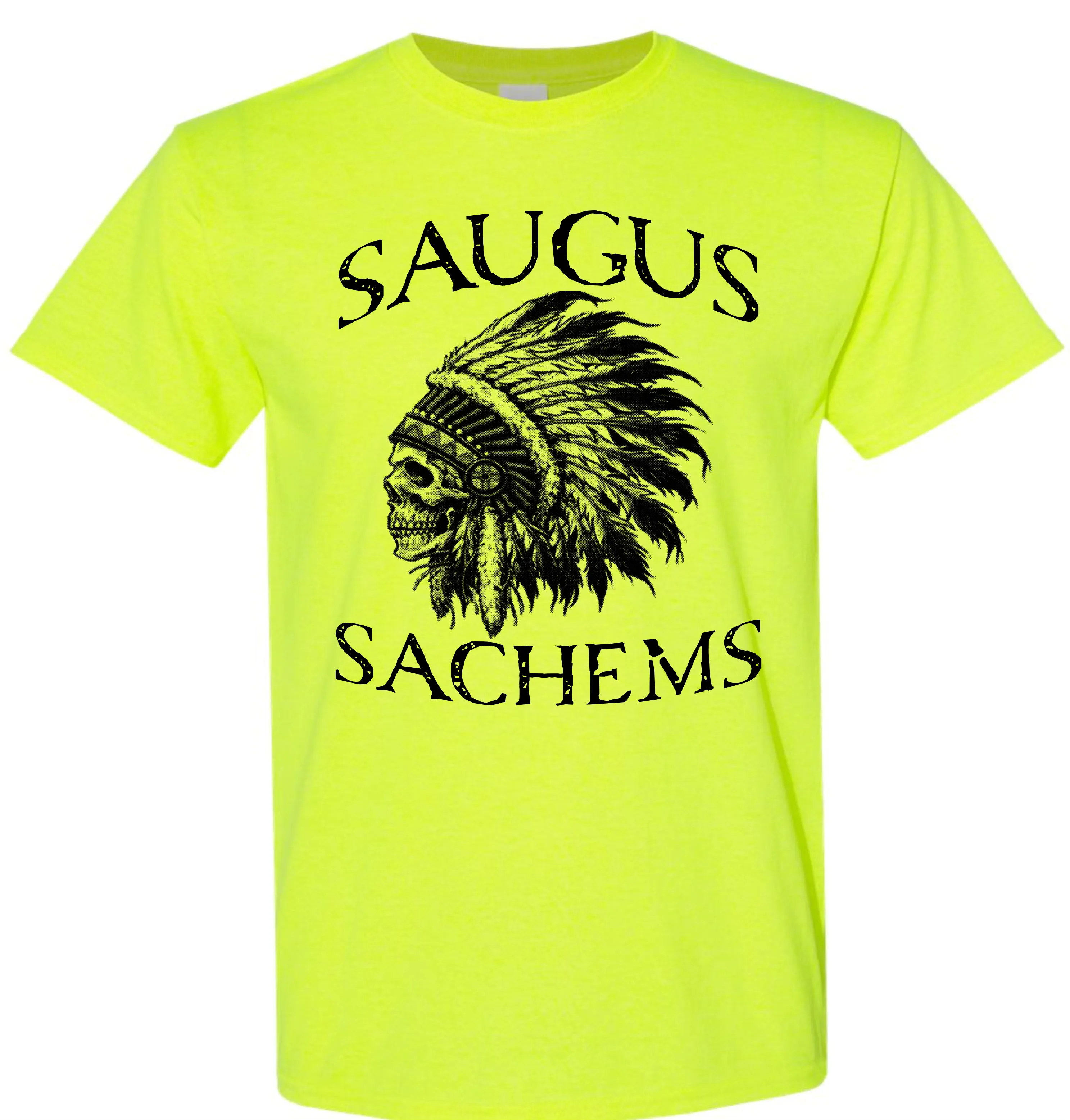 Saugus Sachems Skull - 1 color front print - Neon Safety Green T-shirt